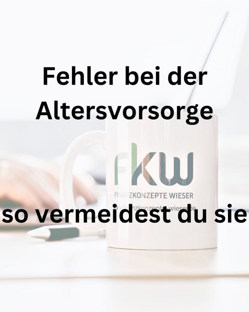 So vermeidest du Fehler bei der Altersvorsorge. Informationen zum Vermögensaufbau und zur Altersvorsorge.